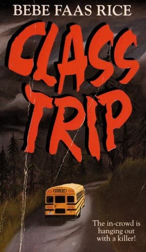 Cover of Class Trip