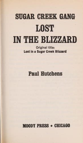 Cover of Lost in the Blizzard (The Sugar Creek Gang)