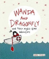 Cover of Wanda and Dragonfly and their night-time adventure