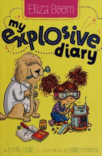Cover of My explosive diary