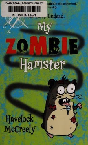 Cover of My zombie hamster