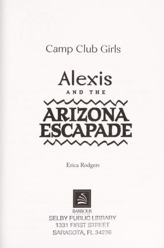 Cover of Alexis and the Arizona escapade