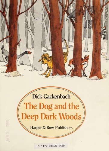 Cover of The dog and the deep dark woods
