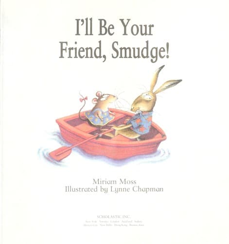 Cover of I'll be your friend, Smudge!