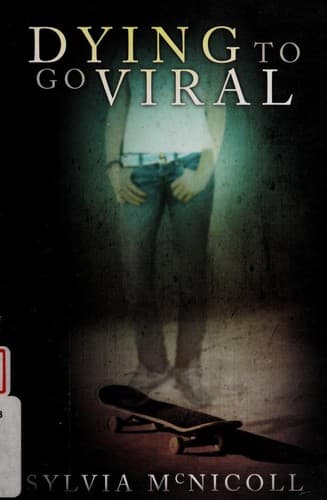 Cover of Dying to go viral