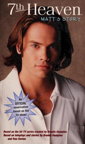 Cover of Matt's Story (7th Heaven(TM))