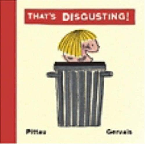Cover of That's disgusting!