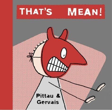 Cover of That's mean!