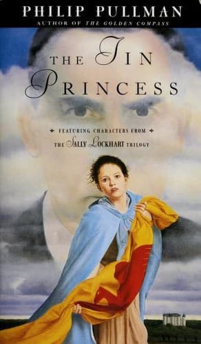 Cover of The tin princess (Sally Lockhart #4)