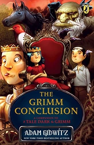 Cover of The Grimm Conclusion (A Tale Dark & Grimm)