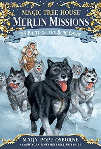 Cover of Balto of the Blue Dawn (Magic Tree House (R) Merlin Mission)