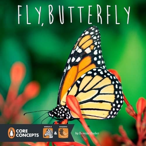 Cover of Fly, Butterfly (Penguin Core Concepts)