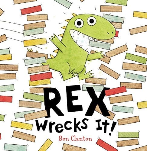 Cover of Rex Wrecks It!