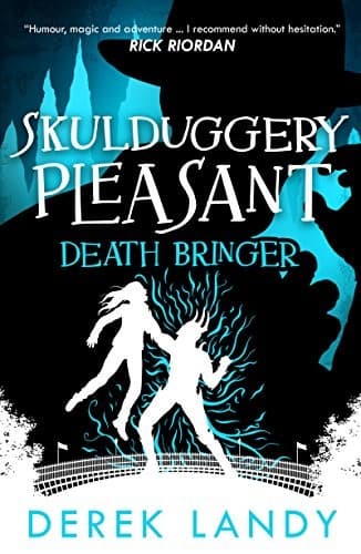 Cover of Death Bringer (Skulduggery Pleasant, Book 6)