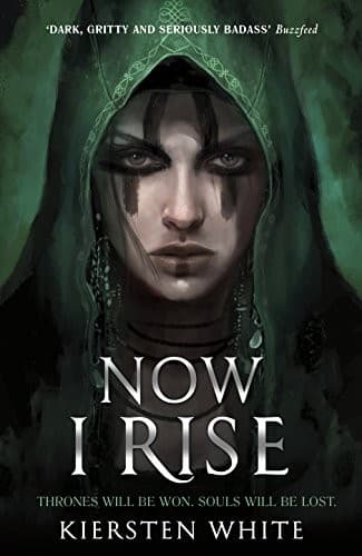 Cover of Now I Rise (The Conqueror's Trilogy)