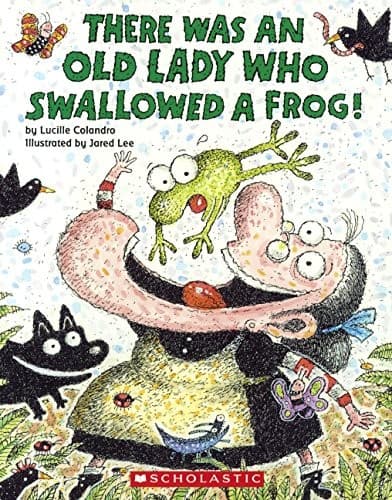 Cover of There Was An Old Lady Who Swallowed A Frog! (Turtleback School & Library Binding Edition)