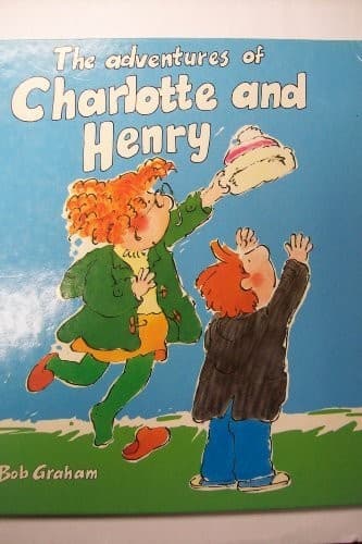 Cover of The adventures of Charlotte and Henry