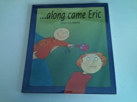 Cover of - along came Eric