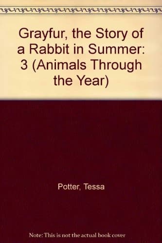 Cover of Grayfur, the story of a rabbit in summer