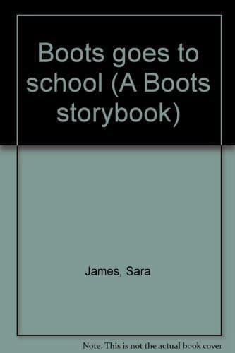 Cover of Boots goes to school