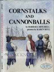 Cover of Cornstalks and cannonballs