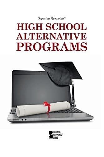 Cover of High School Alternative Program (Opposing Viewpoints)