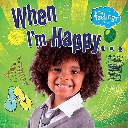 Cover of When I'm Happy (My Feelings)