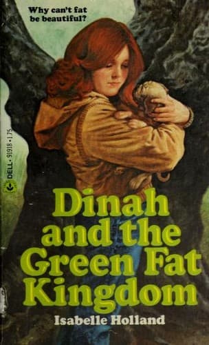 Cover of Dinah and the Green Fat Kingdom