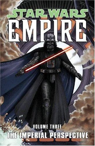 Cover of The Imperial Perspective (Star Wars: Empire, Vol. 3)