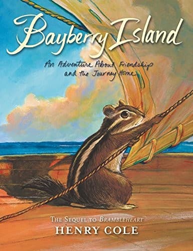 Cover of Brambleheart #2: Bayberry Island: An Adventure About Friendship and the Journey Home