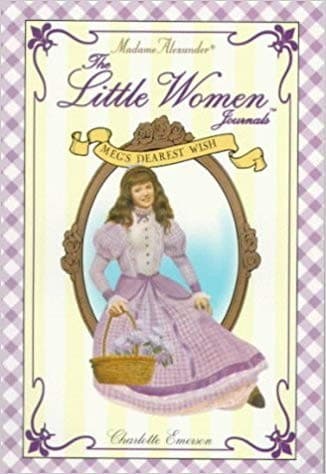 Cover of Meg's Dearest Wish (Madame Alexander Little Women Journals)