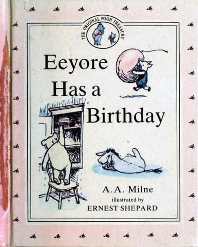 Cover of Eeyore Has a Birthday and Gets Two Presents