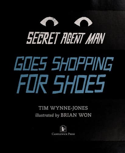 Cover of Secret Agent Man goes shopping for shoes