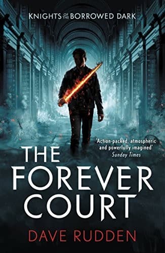 Cover of The Forever Court (Knights of the Borrowed Dark Book 2)