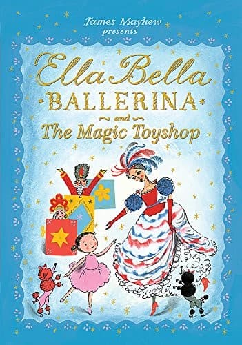 Cover of Ella Bella Ballerina and the Magic Toyshop