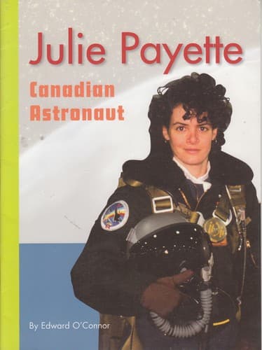 Cover of Julie Payette Canadian Astronaut