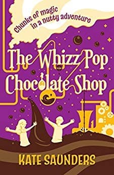 Cover of The Whizz Pop Chocolate Shop