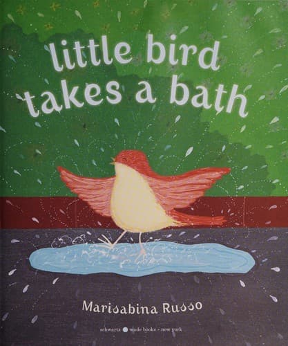 Cover of Little Bird takes a bath
