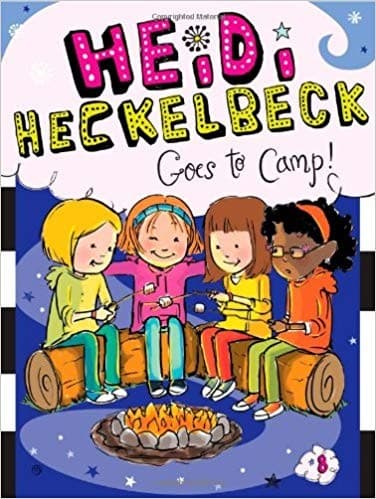 Cover of Heidi Heckelbeck goes to camp!