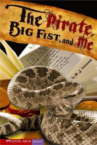 Cover of The Pirate, Big Fist, And Me (Vortex Books)