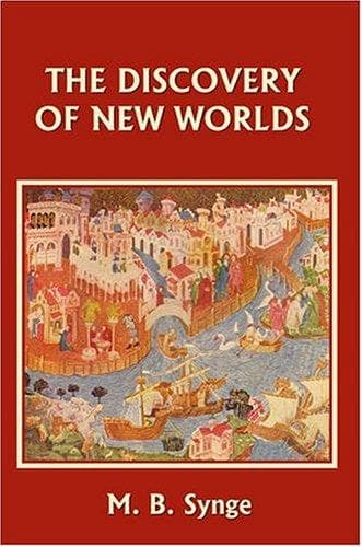 Cover of The Discovery of New Worlds (Yesterday's Classics)