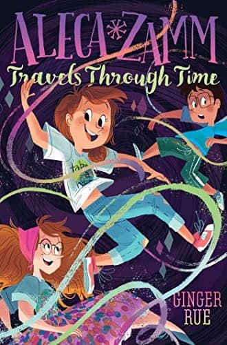 Cover of Aleca Zamm travels through time