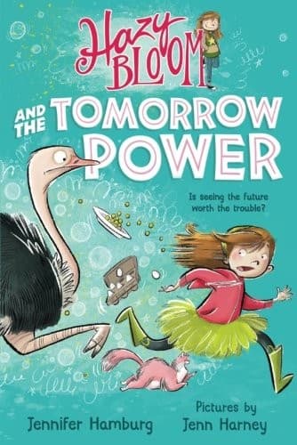 Cover of Hazy Bloom and the tomorrow power
