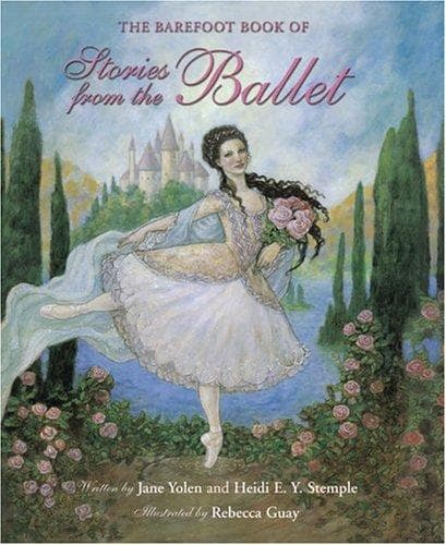 Cover of The Barefoot book of ballet stories