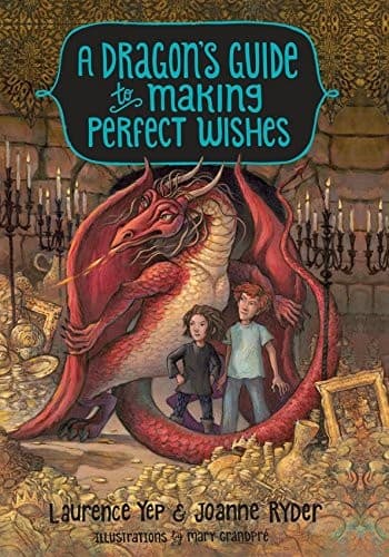 Cover of A dragon's guide to making perfect wishes