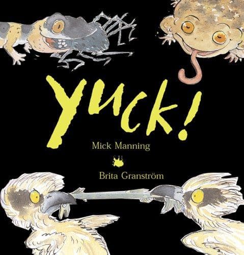 Cover of Yuck! (Bccb Blue Ribbon Picture Book Awards (Awards))