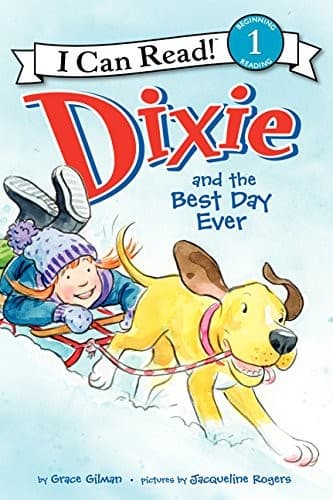 Cover of Dixie And The Best Day Ever