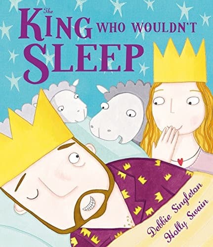 Cover of The king who wouldn't sleep