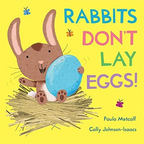 Cover of Rabbits Don't Lay Eggs!