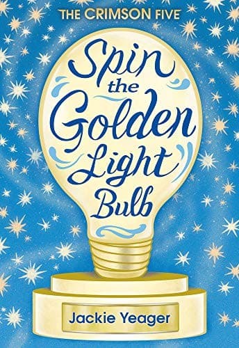 Cover of Spin the Golden Light Bulb